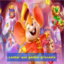 sonhar que ganhei presente